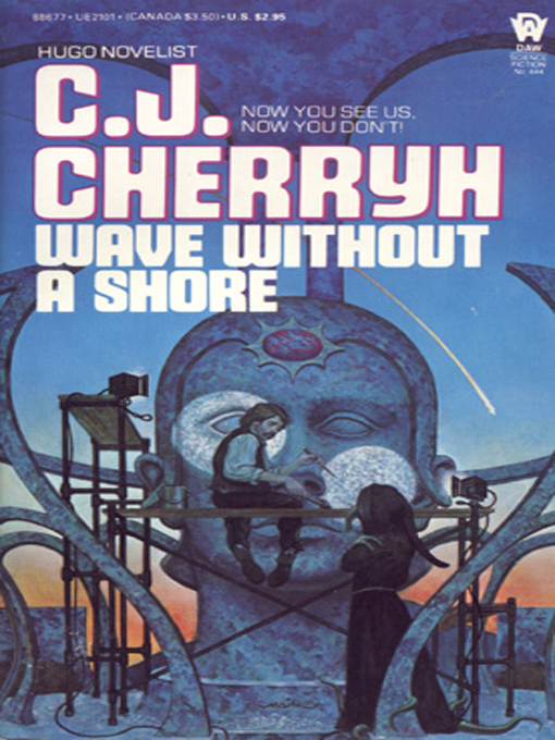 Title details for Wave Without a Shore by C. J. Cherryh - Available